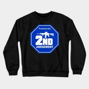 Protected by 2nd Amendment Crewneck Sweatshirt